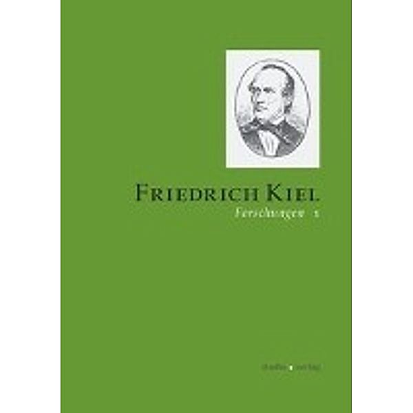 Pfeil, P: Friedrich-Kiel-Forschungen 1, Peter Pfeil, Dietmar Schenk