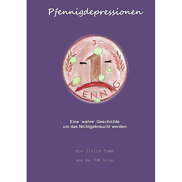 Pfennigdepressionen, Ulrich Tamm