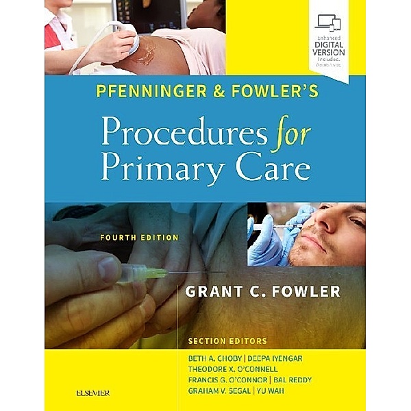 Pfenninger and Fowler's Procedures for Primary Care, Grant C. Fowler