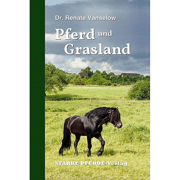 Pferd und Grasland, Renate Vanselow