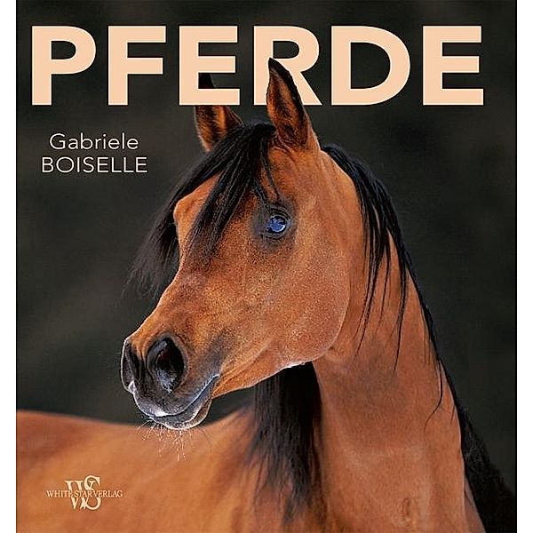 Pferde, Gabriele Boiselle