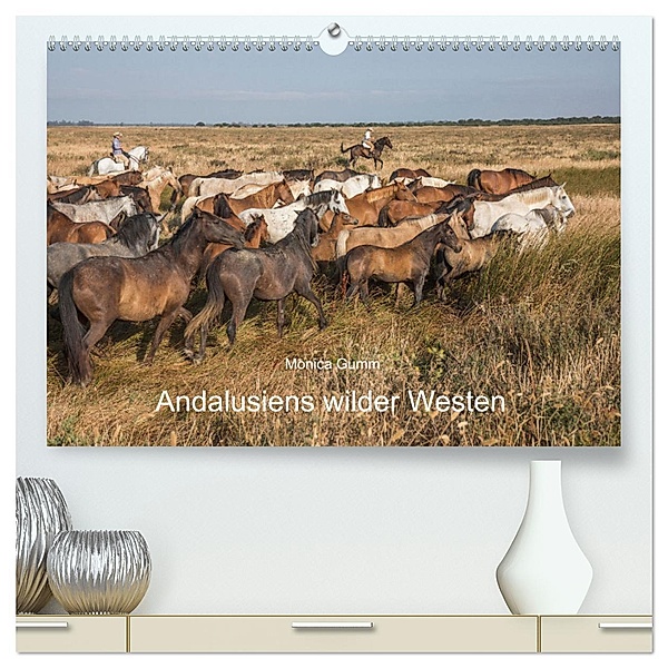 Pferde - Andalusiens wilder Westen (hochwertiger Premium Wandkalender 2025 DIN A2 quer), Kunstdruck in Hochglanz, Calvendo, Monica Gumm