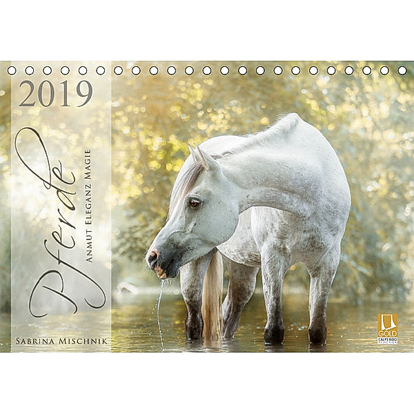 Pferde - Anmut, Eleganz, Magie (Tischkalender 2019 DIN A5 quer), Sabrina Mischnik