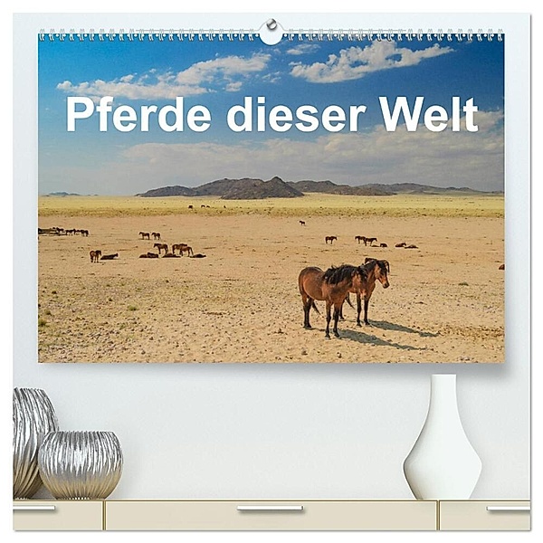 Pferde dieser Welt (hochwertiger Premium Wandkalender 2024 DIN A2 quer), Kunstdruck in Hochglanz, Jürgen Wöhlke