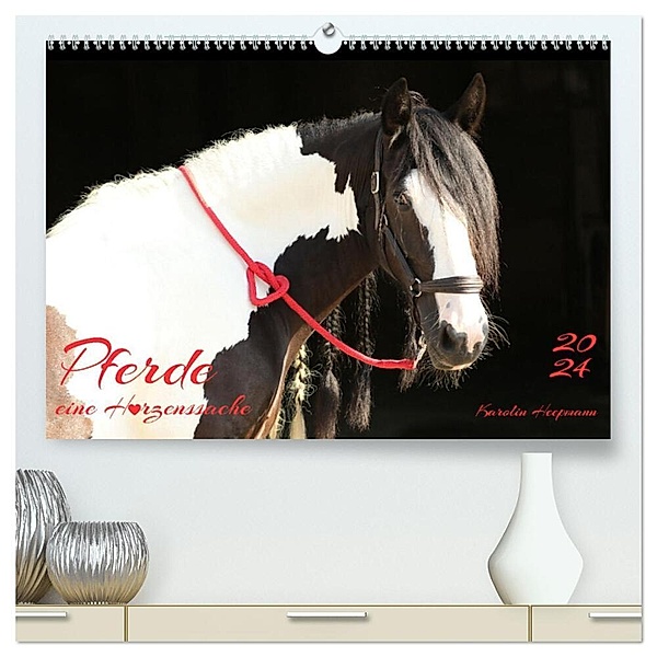 Pferde - eine Herzenssache (hochwertiger Premium Wandkalender 2024 DIN A2 quer), Kunstdruck in Hochglanz, Karolin Heepmann
