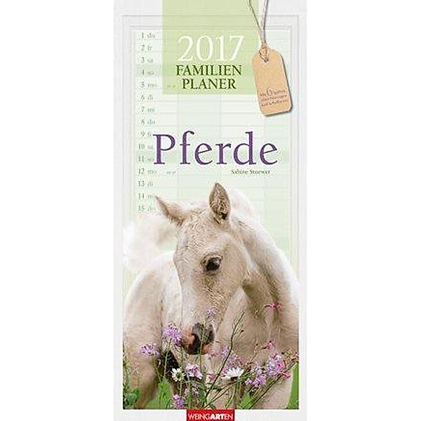 Pferde Familienplaner 2017, Sabine Stuewer