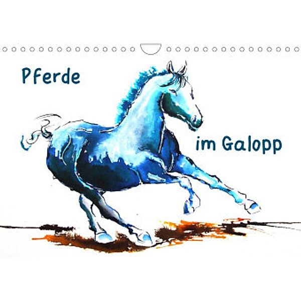 Pferde im Galopp (Wandkalender 2022 DIN A4 quer), Sigrid Harmgart