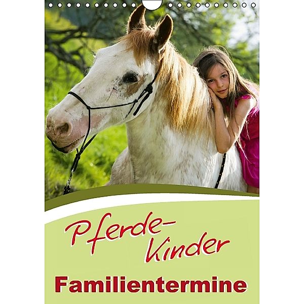 Pferde-Kinder (Wandkalender 2014 DIN A4 hoch)