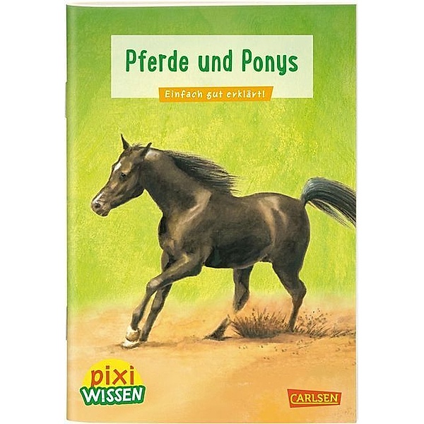 Pferde und Ponys / Pixi Wissen Bd.1, Hanna Sörensen