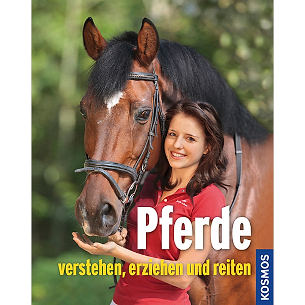 Pferde verstehen, erziehen und reiten, Silke Behling, Sibylle L. Binder, Anja Schriever
