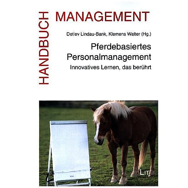 Pferdebasiertes Personalmanagement