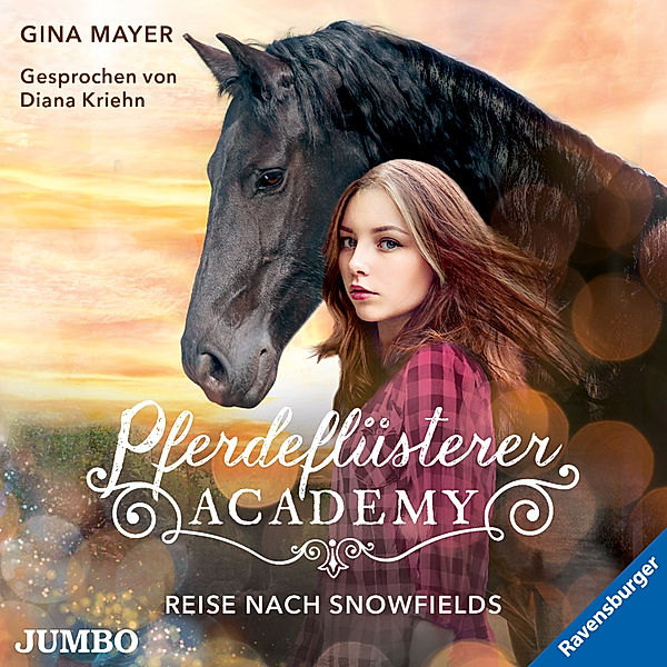 Pferdeflüsterer Academy - 1 - Reise nach Snowfields, Gina Mayer