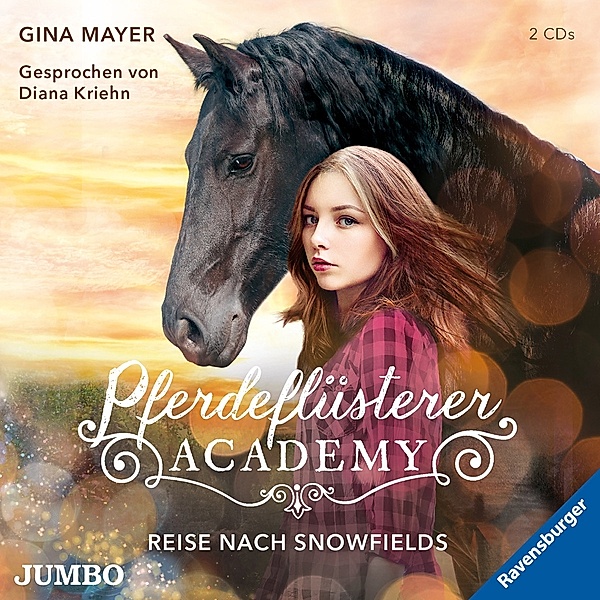 Pferdeflüsterer-Academy (1).Reise Nach Snowfields, Diana Kriehn