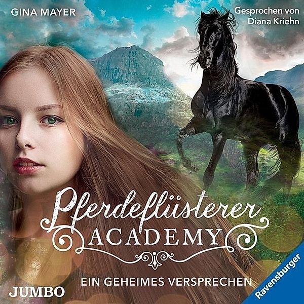 Pferdeflüsterer Academy - 2 - Ein geheimes Versprechen, Gina Mayer