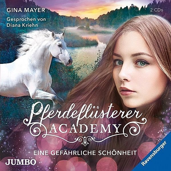 Pferdeflüsterer Academy - 3 - Eine gefährliche Schönheit, Gina Mayer