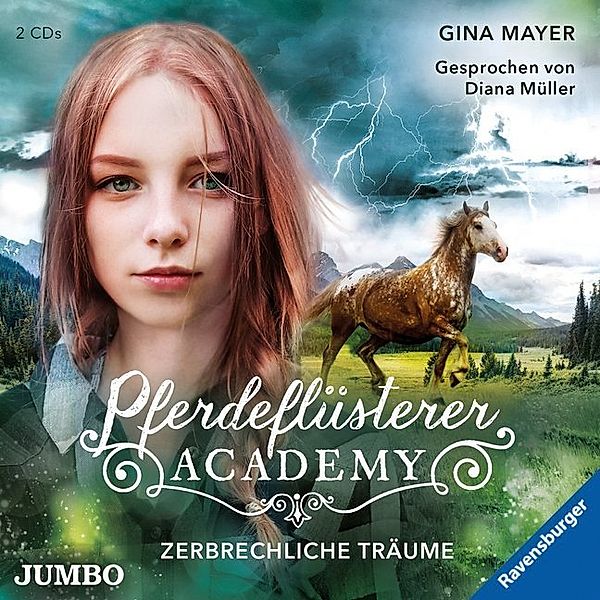 Pferdeflüsterer Academy - 5 - Zerbrechliche Träume, Gina Mayer