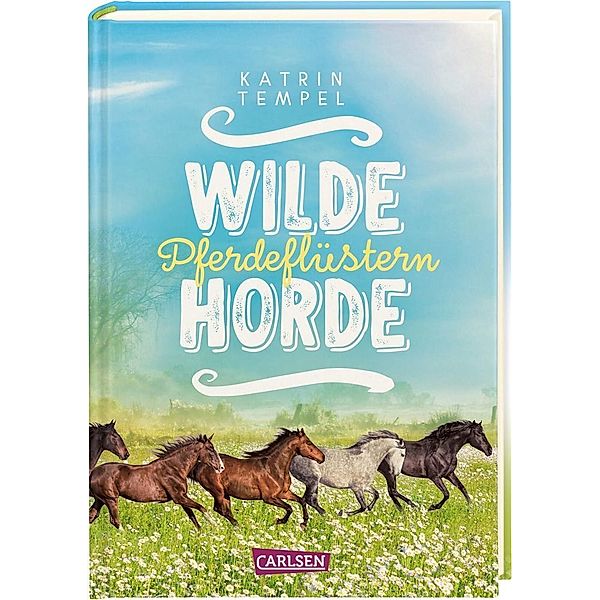 Pferdeflüstern / Wilde Horde Bd.2, Katrin Tempel