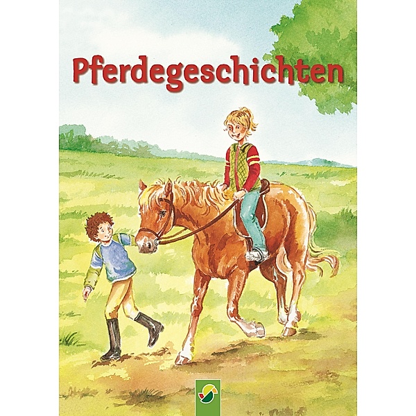 Pferdegeschichten, Susanne Götz
