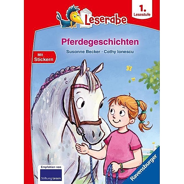 Pferdegeschichten - Leserabe ab 1. Klasse - Erstlesebuch für Kinder ab 6 Jahren, Susanne Becker