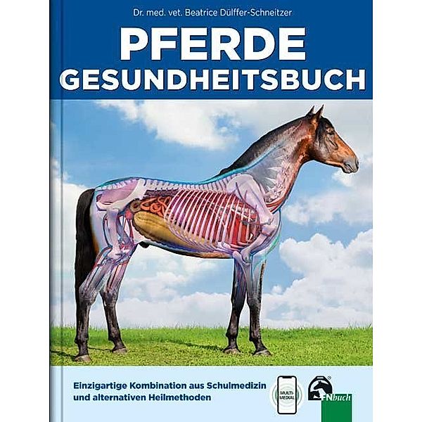 Pferdegesundheitsbuch, Beatrice Dülffer-Schneitzer