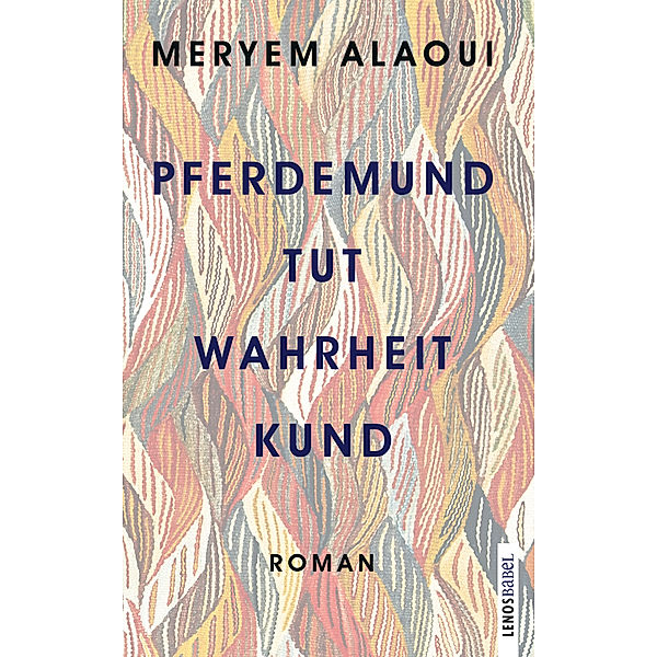 Pferdemund tut Wahrheit kund, Meryem Alaoui