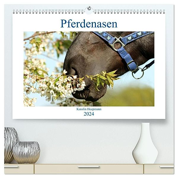 Pferdenasen (hochwertiger Premium Wandkalender 2024 DIN A2 quer), Kunstdruck in Hochglanz, Karolin Heepmann - www.Karo-Fotos.de