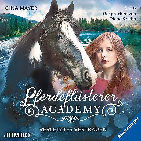 Pferdepflüsterer-Academy (4.) Verletztes Vertrauen, Diana Kriehn