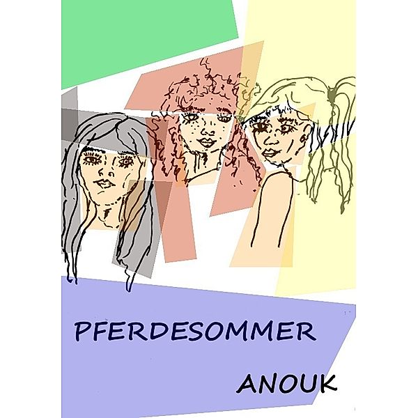 Pferdesommer, Anouk Irish