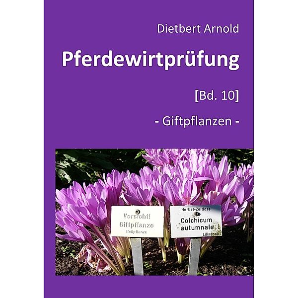 Pferdewirtprüfung [Bd.10], Dietbert Arnold