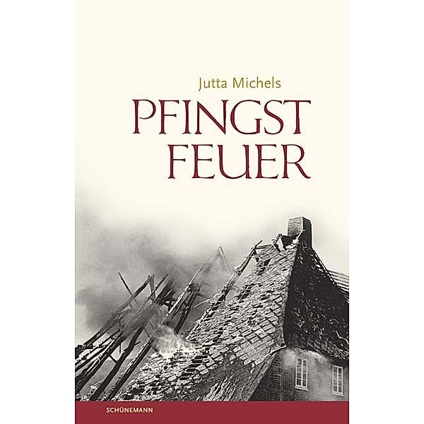 Pfingstfeuer, Jutta Michels