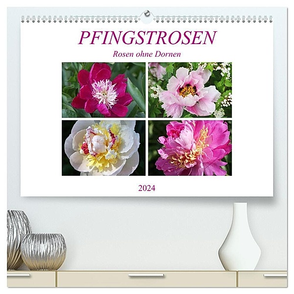 PFINGSTROSEN Rosen ohne Dornen (hochwertiger Premium Wandkalender 2024 DIN A2 quer), Kunstdruck in Hochglanz, Gisela Kruse