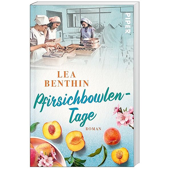 Pfirsichbowlen-Tage / Die Kochschule Bd.3, Lea Benthin