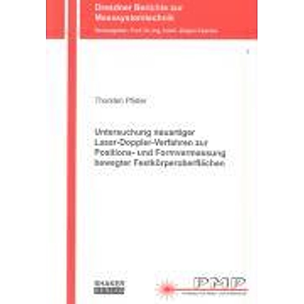 Pfister, T: Untersuchung neuartiger Laser-Doppler-Verfahren, Thorsten Pfister