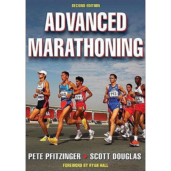 Pfitzinger, P: Advanced Marathoning, Peter Pfitzinger, Scott Douglas