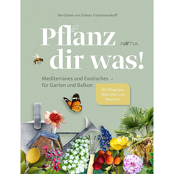 Pflanz dir was!, Die Gärten von Schloss Trauttmansdorff