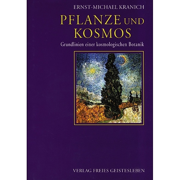 Pflanze und Kosmos, Ernst-Michael Kranich