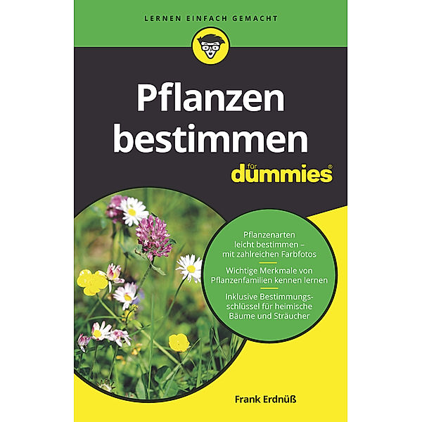 Pflanzen bestimmen für Dummies, Frank Erdnüß