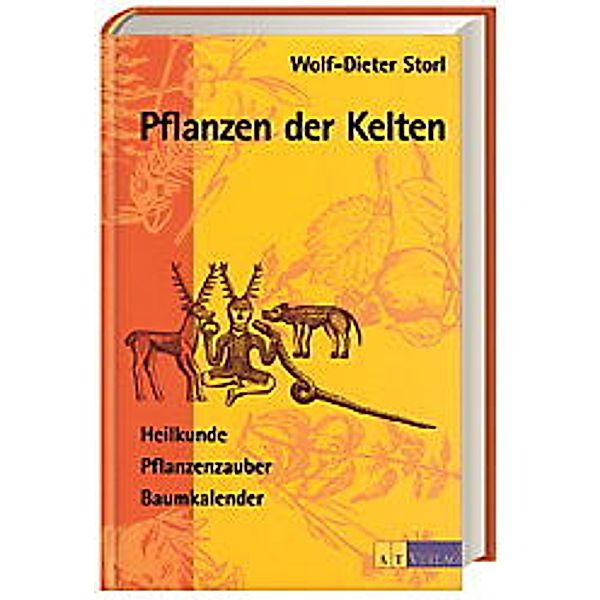 Pflanzen der Kelten, Wolf-Dieter Storl