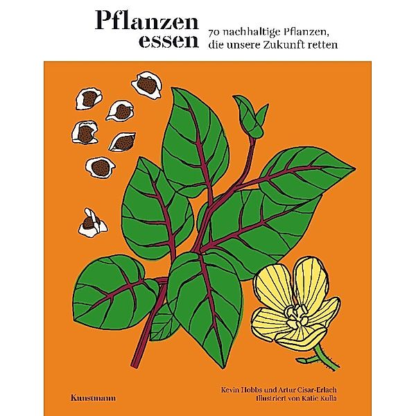 Pflanzen essen, Kevin Hobbs, Artur Cisar-Erlach