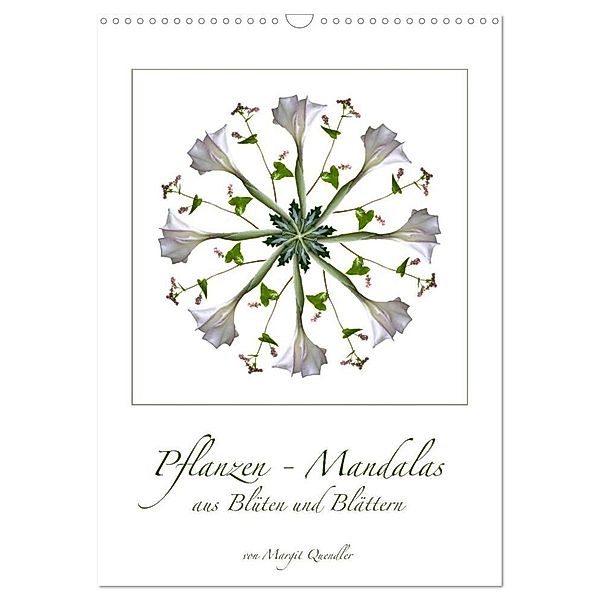 Pflanzen - Mandalas aus Blüten und Blättern (Wandkalender 2024 DIN A3 hoch), CALVENDO Monatskalender, Margit Quendler