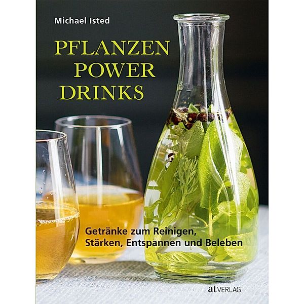Pflanzen Power Drinks, Michael Isted