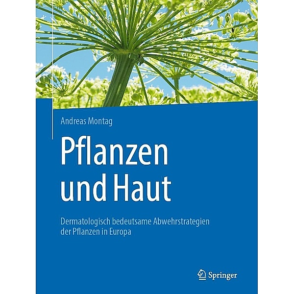Pflanzen und Haut, Andreas Montag