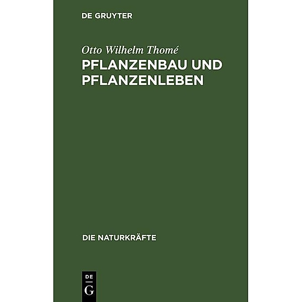 Pflanzenbau und Pflanzenleben / Jahrbuch des Dokumentationsarchivs des österreichischen Widerstandes, Otto Wilhelm Thomé