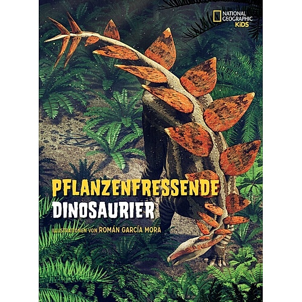 Pflanzenfressende Dinosaurier. Das Entdeckerbuch für kleine Dino-Forscher, Roman Garcia Mora