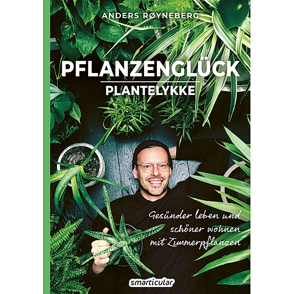Pflanzenglück, Anders Røyneberg