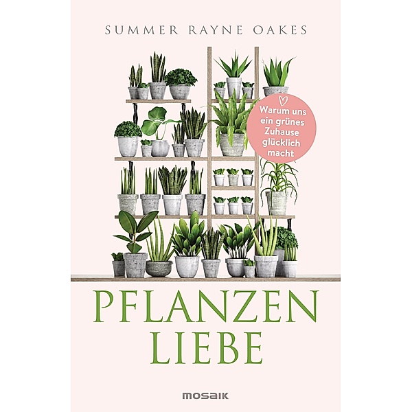 Pflanzenliebe, Summer Rayne Oakes