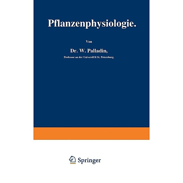 Pflanzenphysiologie, W. Palladin