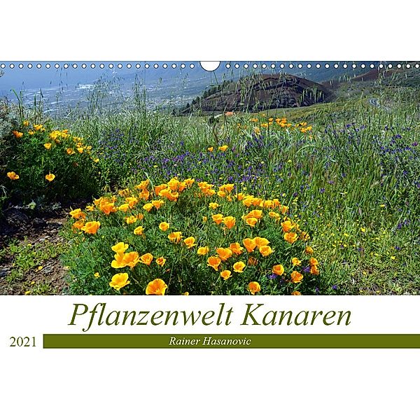 Pflanzenwelt Kanaren (Wandkalender 2021 DIN A3 quer), © www.teneriffaurlaub.es by Rainer Hasanovic