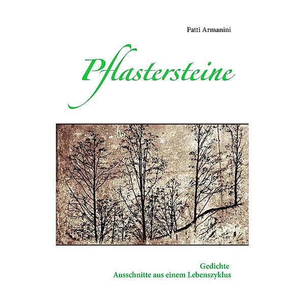 Pflastersteine, Patti Armanini