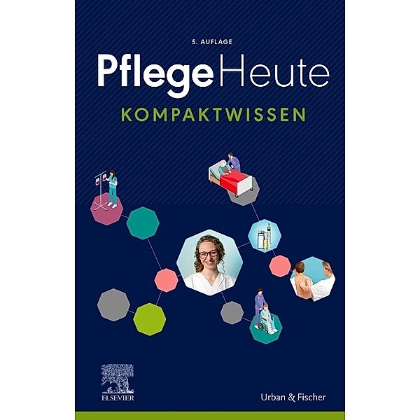 Pflege heute / Pflege Heute Kompaktwissen